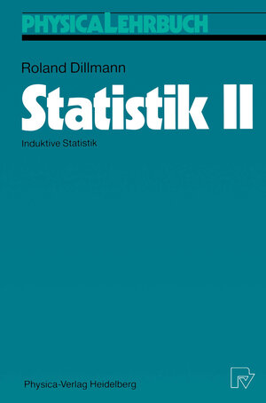 Buchcover Statistik II | Roland Dillmann | EAN 9783642615337 | ISBN 3-642-61533-3 | ISBN 978-3-642-61533-7