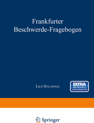 Buchcover Frankfurter Beschwerde-Fragebogen | Lilo Süllwold | EAN 9783642616471 | ISBN 3-642-61647-X | ISBN 978-3-642-61647-1
