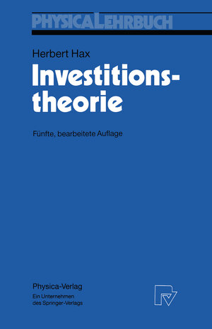 Buchcover Investitionstheorie | Herbert Hax | EAN 9783642616754 | ISBN 3-642-61675-5 | ISBN 978-3-642-61675-4