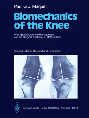 Buchcover Biomechanics of the Knee | P.G.J. Maquet | EAN 9783642617331 | ISBN 3-642-61733-6 | ISBN 978-3-642-61733-1