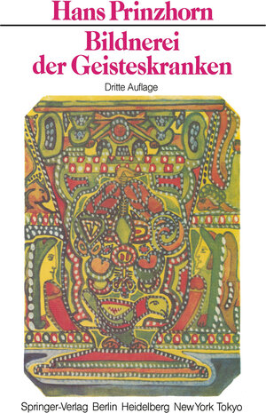 Buchcover Bildnerei der Geisteskranken | H. Prinzhorn | EAN 9783642617959 | ISBN 3-642-61795-6 | ISBN 978-3-642-61795-9