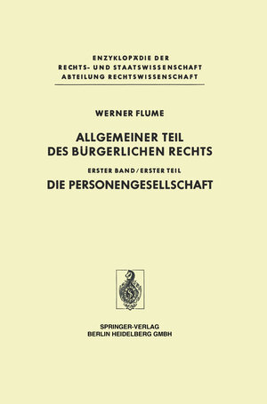 Buchcover Allgemeiner Teil des Bürgerlichen Rechts | Werner Flume | EAN 9783642618956 | ISBN 3-642-61895-2 | ISBN 978-3-642-61895-6
