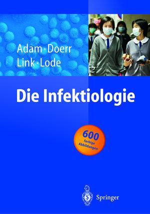 Buchcover Die Infektiologie  | EAN 9783642621703 | ISBN 3-642-62170-8 | ISBN 978-3-642-62170-3