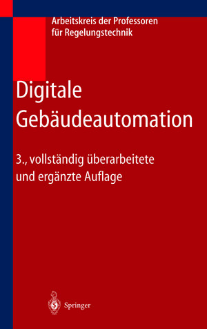 Buchcover Digitale Gebäudeautomation  | EAN 9783642621765 | ISBN 3-642-62176-7 | ISBN 978-3-642-62176-5