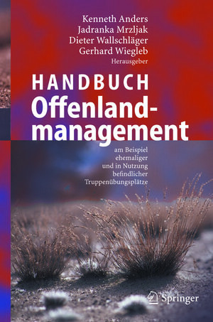 Buchcover Handbuch Offenlandmanagement  | EAN 9783642622182 | ISBN 3-642-62218-6 | ISBN 978-3-642-62218-2