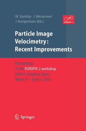 Buchcover Particle Image Velocimetry: Recent Improvements | EAN 9783642622953 | ISBN 3-642-62295-X | ISBN 978-3-642-62295-3
