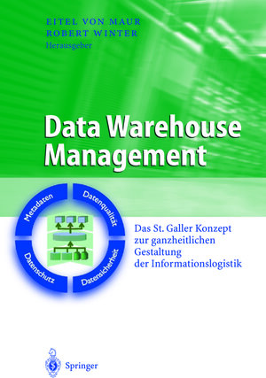 Buchcover Data Warehouse Management  | EAN 9783642624551 | ISBN 3-642-62455-3 | ISBN 978-3-642-62455-1