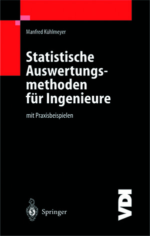 Buchcover Statistische Auswertungsmethoden für Ingenieure | Manfred Kühlmeyer | EAN 9783642624957 | ISBN 3-642-62495-2 | ISBN 978-3-642-62495-7