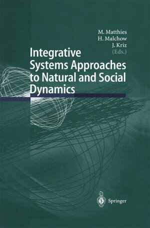 Buchcover Integrative Systems Approaches to Natural and Social Dynamics | EAN 9783642625268 | ISBN 3-642-62526-6 | ISBN 978-3-642-62526-8