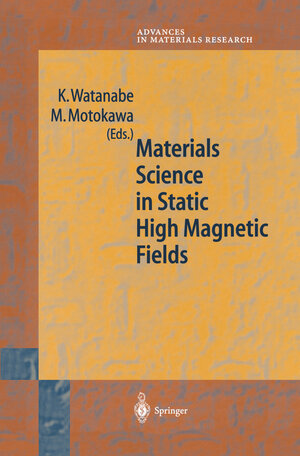 Buchcover Materials Science in Static High Magnetic Fields | EAN 9783642626357 | ISBN 3-642-62635-1 | ISBN 978-3-642-62635-7