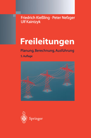 Buchcover Freileitungen | F. Kießling | EAN 9783642626739 | ISBN 3-642-62673-4 | ISBN 978-3-642-62673-9