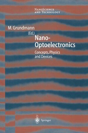 Buchcover Nano-Optoelectronics | EAN 9783642628078 | ISBN 3-642-62807-9 | ISBN 978-3-642-62807-8
