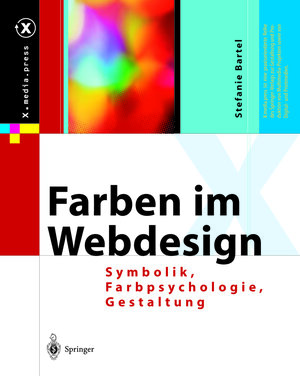 Buchcover Farben im Webdesign | Stefanie Bartel | EAN 9783642628757 | ISBN 3-642-62875-3 | ISBN 978-3-642-62875-7
