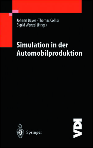 Buchcover Simulation in der Automobilproduktion  | EAN 9783642629075 | ISBN 3-642-62907-5 | ISBN 978-3-642-62907-5