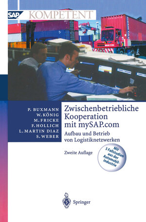 Buchcover Zwischenbetriebliche Kooperation mit mySAP.com | Peter Buxmann | EAN 9783642629174 | ISBN 3-642-62917-2 | ISBN 978-3-642-62917-4