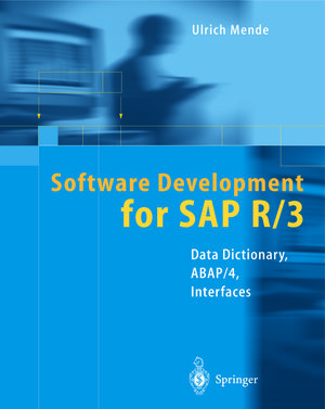 Buchcover Software Development for SAP R/3® | Ulrich Mende | EAN 9783642629716 | ISBN 3-642-62971-7 | ISBN 978-3-642-62971-6