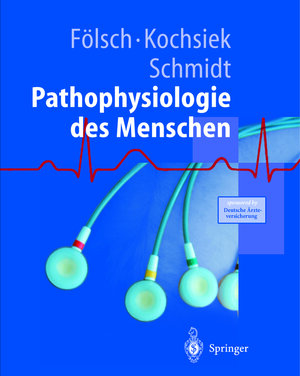 Buchcover Pathophysiologie | U.R. Fölsch | EAN 9783642630040 | ISBN 3-642-63004-9 | ISBN 978-3-642-63004-0