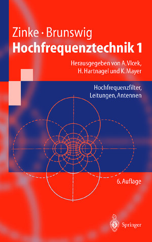 Buchcover Hochfrequenztechnik 1 | Otto Zinke | EAN 9783642630507 | ISBN 3-642-63050-2 | ISBN 978-3-642-63050-7