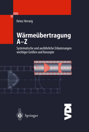 Buchcover Wärmeübertragung A-Z | Heinz Herwig | EAN 9783642631061 | ISBN 3-642-63106-1 | ISBN 978-3-642-63106-1