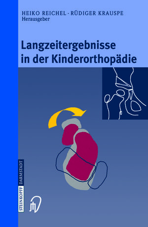 Buchcover Langzeitergebnisse in der Kinderorthopädie  | EAN 9783642632549 | ISBN 3-642-63254-8 | ISBN 978-3-642-63254-9