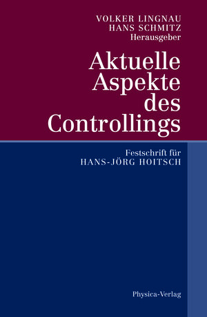 Buchcover Aktuelle Aspekte des Controllings  | EAN 9783642632716 | ISBN 3-642-63271-8 | ISBN 978-3-642-63271-6