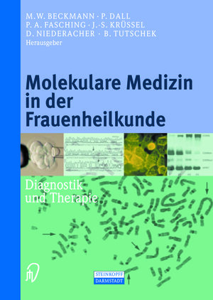 Buchcover Molekulare Medizin in der Frauenheilkunde  | EAN 9783642632891 | ISBN 3-642-63289-0 | ISBN 978-3-642-63289-1
