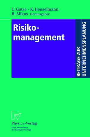 Buchcover Risikomanagement  | EAN 9783642633058 | ISBN 3-642-63305-6 | ISBN 978-3-642-63305-8