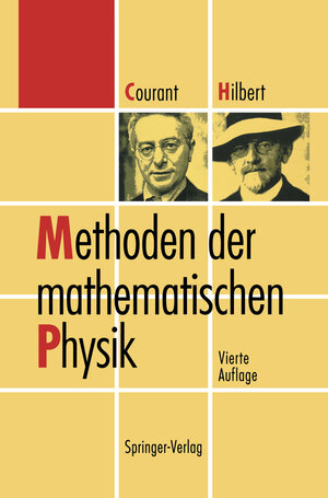 Buchcover Methoden der mathematischen Physik | Richard Courant | EAN 9783642634475 | ISBN 3-642-63447-8 | ISBN 978-3-642-63447-5