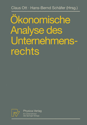 Buchcover Ökonomische Analyse des Unternehmensrechts  | EAN 9783642634628 | ISBN 3-642-63462-1 | ISBN 978-3-642-63462-8