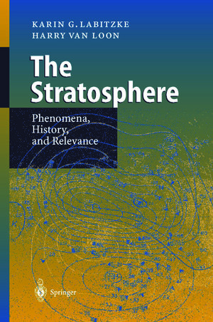 Buchcover The Stratosphere | Karin G. Labitzke | EAN 9783642636370 | ISBN 3-642-63637-3 | ISBN 978-3-642-63637-0
