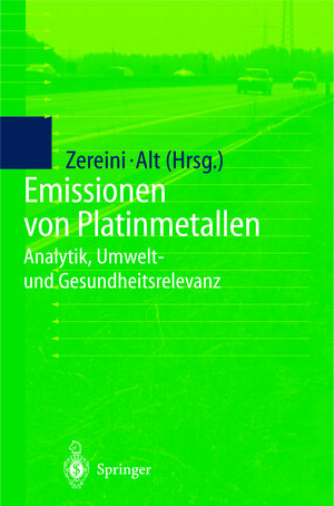 Buchcover Emissionen von Platinmetallen  | EAN 9783642636653 | ISBN 3-642-63665-9 | ISBN 978-3-642-63665-3