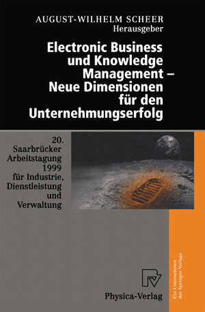 Buchcover Electronic Business und Knowledge Management — Neue Dimensionen für den Unternehmungserfolg  | EAN 9783642636868 | ISBN 3-642-63686-1 | ISBN 978-3-642-63686-8
