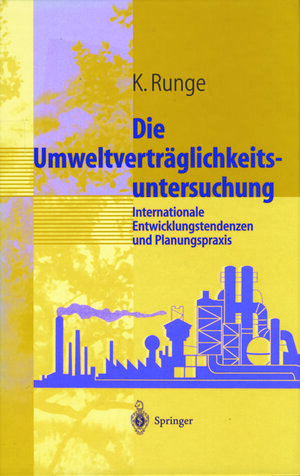 Buchcover Umweltverträglichkeitsuntersuchung | Karsten Runge | EAN 9783642637490 | ISBN 3-642-63749-3 | ISBN 978-3-642-63749-0