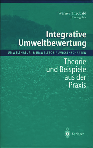 Buchcover Integrative Umweltbewertung  | EAN 9783642638091 | ISBN 3-642-63809-0 | ISBN 978-3-642-63809-1