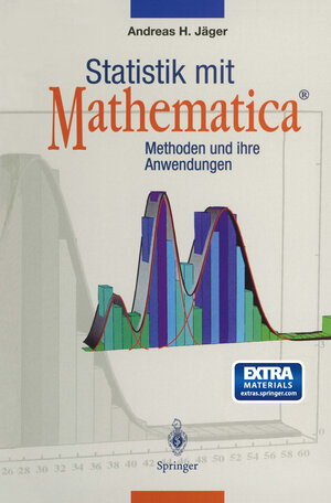 Buchcover Statistik mit Mathematica® | Andreas H. Jäger | EAN 9783642638947 | ISBN 3-642-63894-5 | ISBN 978-3-642-63894-7