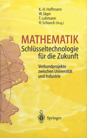 Buchcover Mathematik Schlüsseltechnologie für die Zukunft  | EAN 9783642644535 | ISBN 3-642-64453-8 | ISBN 978-3-642-64453-5