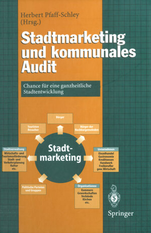 Buchcover Stadtmarketing und kommunales Audit  | EAN 9783642645556 | ISBN 3-642-64555-0 | ISBN 978-3-642-64555-6