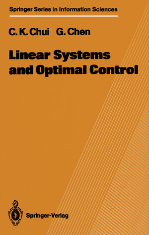 Buchcover Linear Systems and Optimal Control | Charles K. Chui | EAN 9783642647871 | ISBN 3-642-64787-1 | ISBN 978-3-642-64787-1