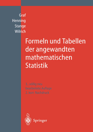 Buchcover Formeln und Tabellen der angewandten mathematischen Statistik | Ulrich Graf | EAN 9783642648762 | ISBN 3-642-64876-2 | ISBN 978-3-642-64876-2