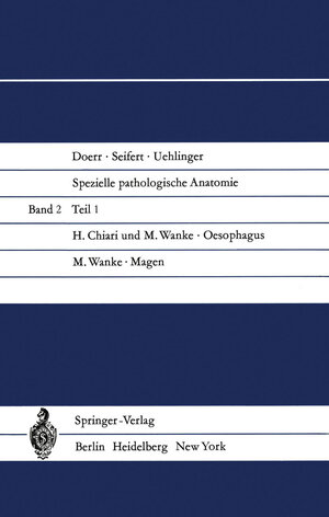 Buchcover Oesophagus | H. Chiari | EAN 9783642650994 | ISBN 3-642-65099-6 | ISBN 978-3-642-65099-4