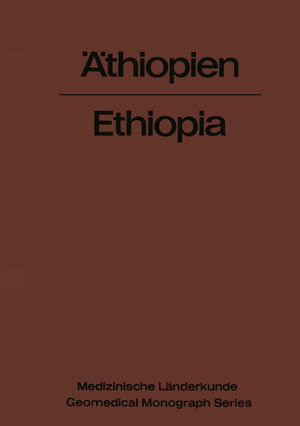 Buchcover Äthiopien — Ethiopia | Karl F. Schaller | EAN 9783642653902 | ISBN 3-642-65390-1 | ISBN 978-3-642-65390-2