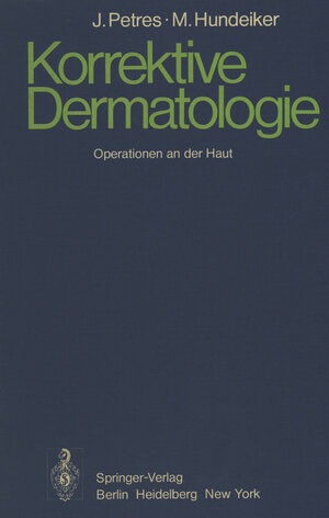 Buchcover Korrektive Dermatologie | J. Petres | EAN 9783642660351 | ISBN 3-642-66035-5 | ISBN 978-3-642-66035-1