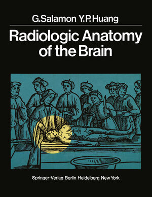 Buchcover Radiologic Anatomy of the Brain | Georges Salamon | EAN 9783642662737 | ISBN 3-642-66273-0 | ISBN 978-3-642-66273-7