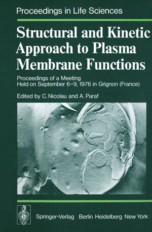 Buchcover Structural and Kinetic Approach to Plasma Membrane Functions | EAN 9783642666612 | ISBN 3-642-66661-2 | ISBN 978-3-642-66661-2
