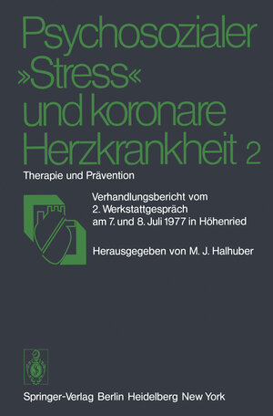 Buchcover Psychosozialer „Stress” und koronare Herzkrankheit 2  | EAN 9783642670237 | ISBN 3-642-67023-7 | ISBN 978-3-642-67023-7