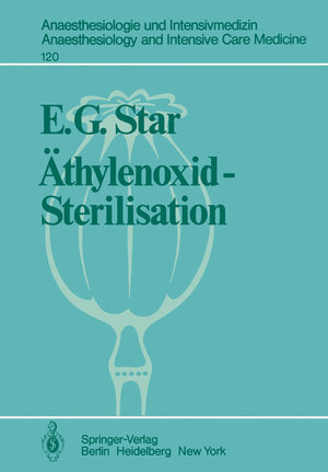 Buchcover Äthylenoxid-Sterilisation | E. G. Star | EAN 9783642672491 | ISBN 3-642-67249-3 | ISBN 978-3-642-67249-1