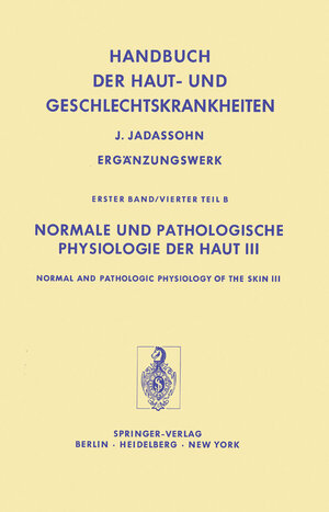 Buchcover Normale und Pathologische Physiologie der Haut III / Normal and Pathologic Physiology of the Skin III | W.G. Forssmann | EAN 9783642674365 | ISBN 3-642-67436-4 | ISBN 978-3-642-67436-5