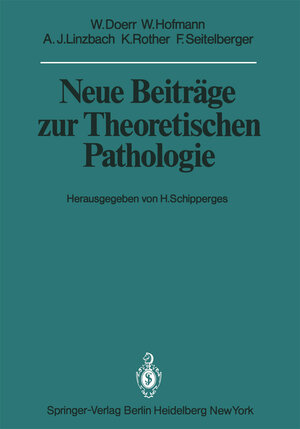 Buchcover Neue Beiträge zur Theoretischen Pathologie | W. Doerr | EAN 9783642680045 | ISBN 3-642-68004-6 | ISBN 978-3-642-68004-5