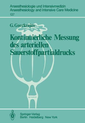 Buchcover Kontinuierliche Messung des arteriellen Sauerstoffpartialdrucks | G. Goeckenjan | EAN 9783642680687 | ISBN 3-642-68068-2 | ISBN 978-3-642-68068-7