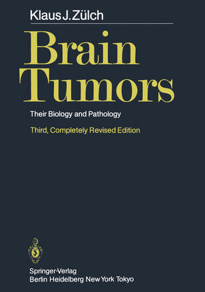 Buchcover Brain Tumors | K.J. Zülch | EAN 9783642681783 | ISBN 3-642-68178-6 | ISBN 978-3-642-68178-3